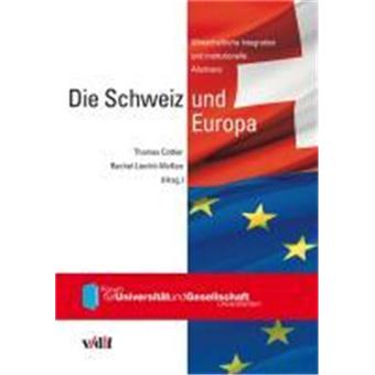 Die Schweiz und Europa - 1